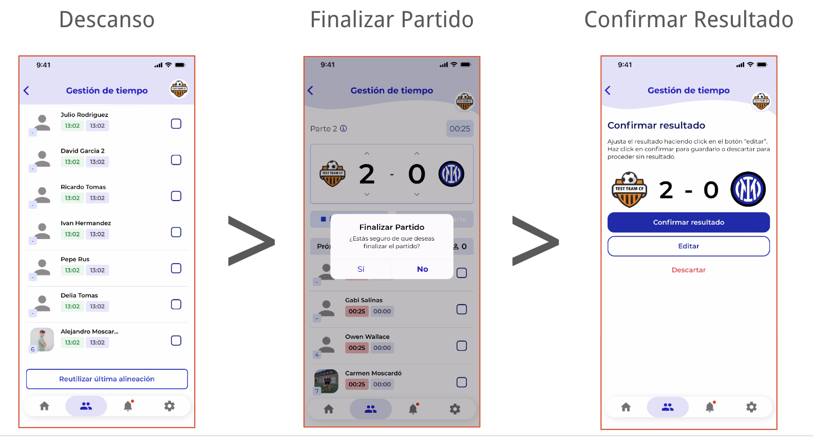 Vista de descanso y fin de partido en el control de minutos